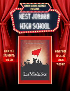 Poster for West Jordan High production of "Les Miserables"
